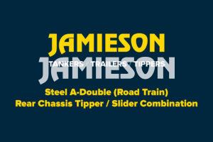 Jamieson Steel A-Double (Road Train) Rear Chassis Tipper / Slider Combination